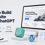 How to Build a Website With ChatGPT: Using AI to Create a WordPress Site From Scratch